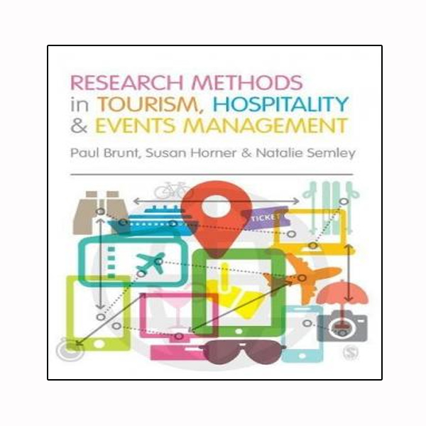 کتاب Research Methods in TourismHospitality and Events Management اثر جمعی از نویسندگان انتشارات نبض دانش