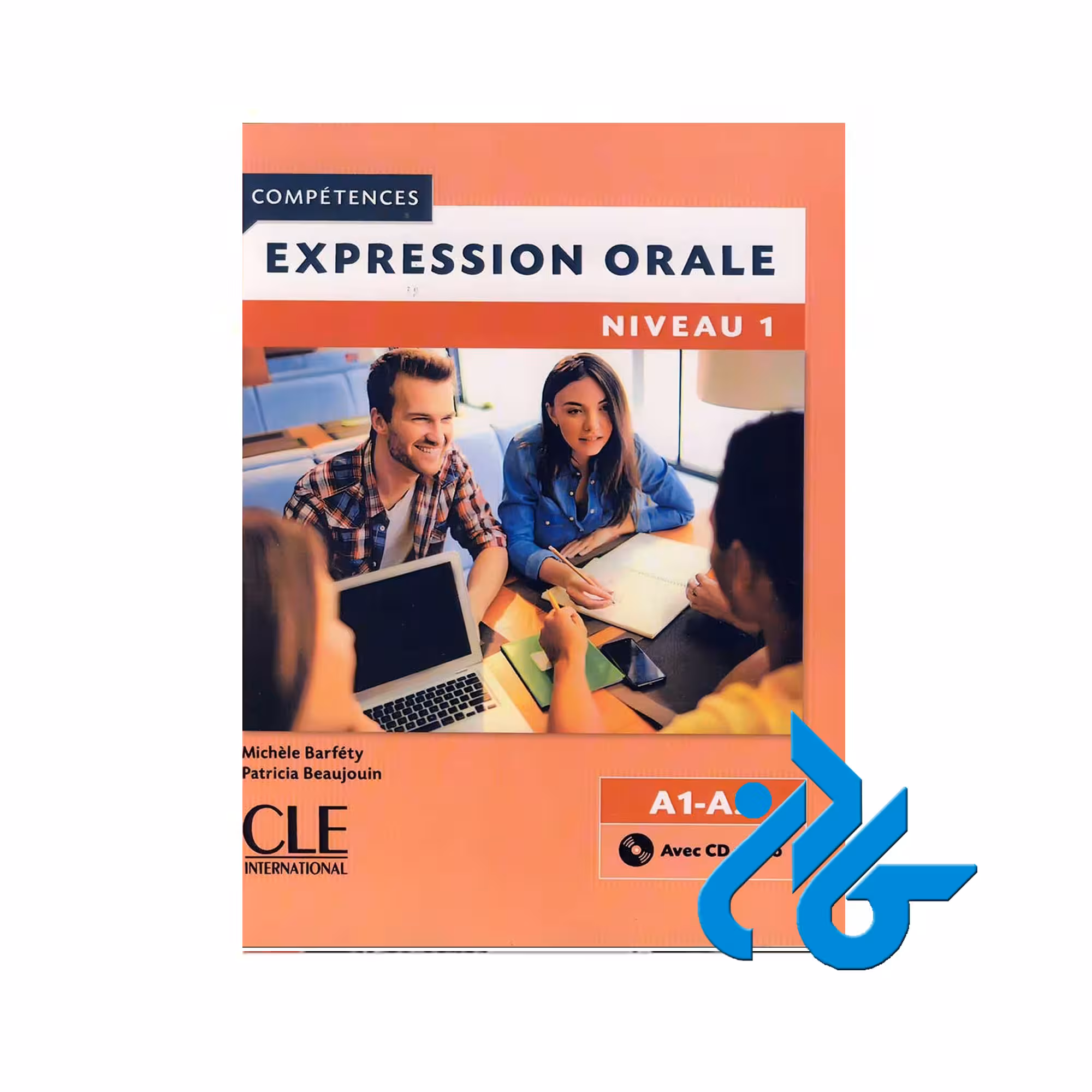 Expression orale 1 خرید از فروشگاه کتاب کادن تا 50% تخفیف خرید کتاب فرانسه