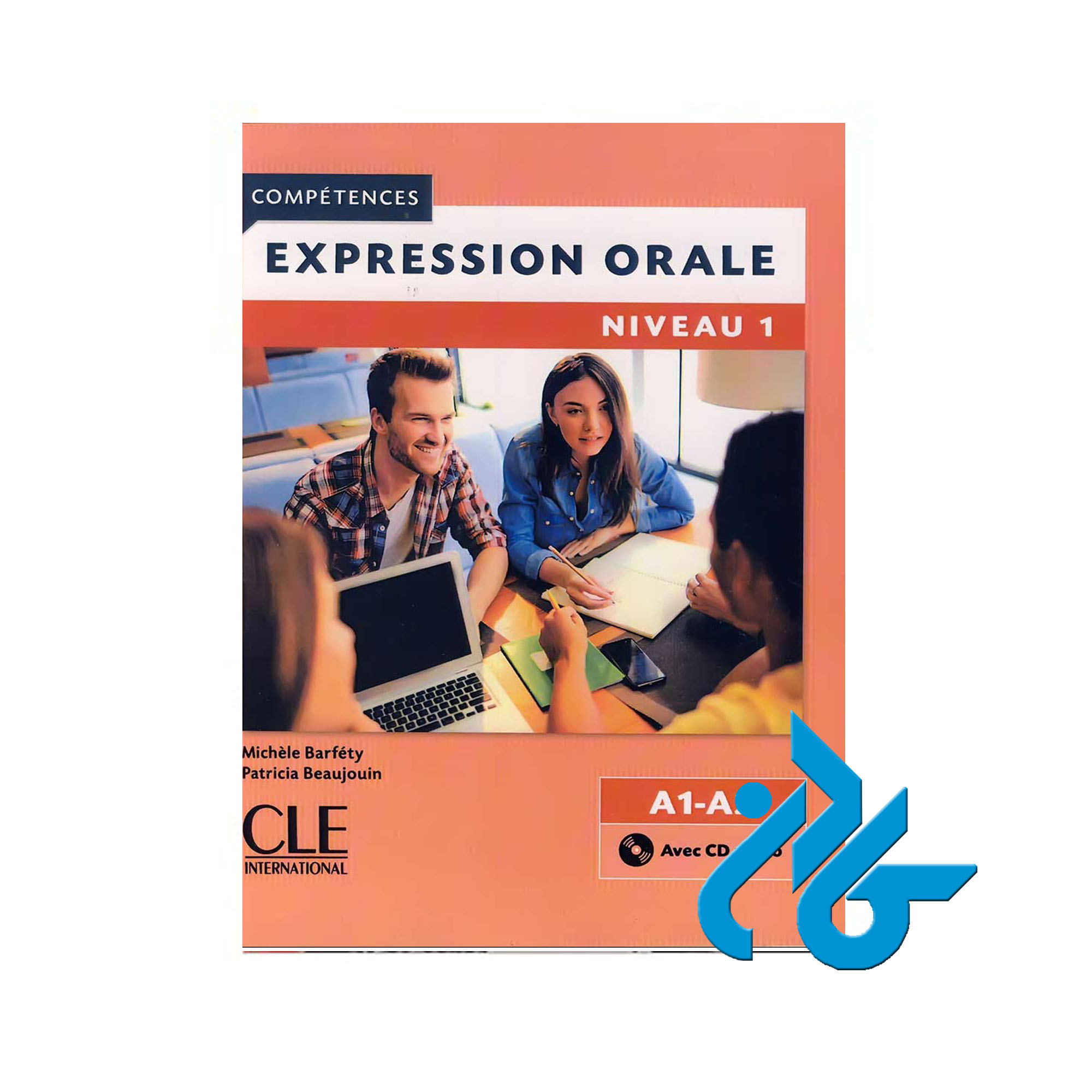 Expression orale 1 خرید از فروشگاه کتاب کادن تا 50% تخفیف خرید کتاب فرانسه