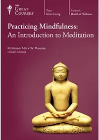 خرید و دانلود نسخه کامل کتاب TTC Video - Practicing Mindfulness: An Introduction to Meditation