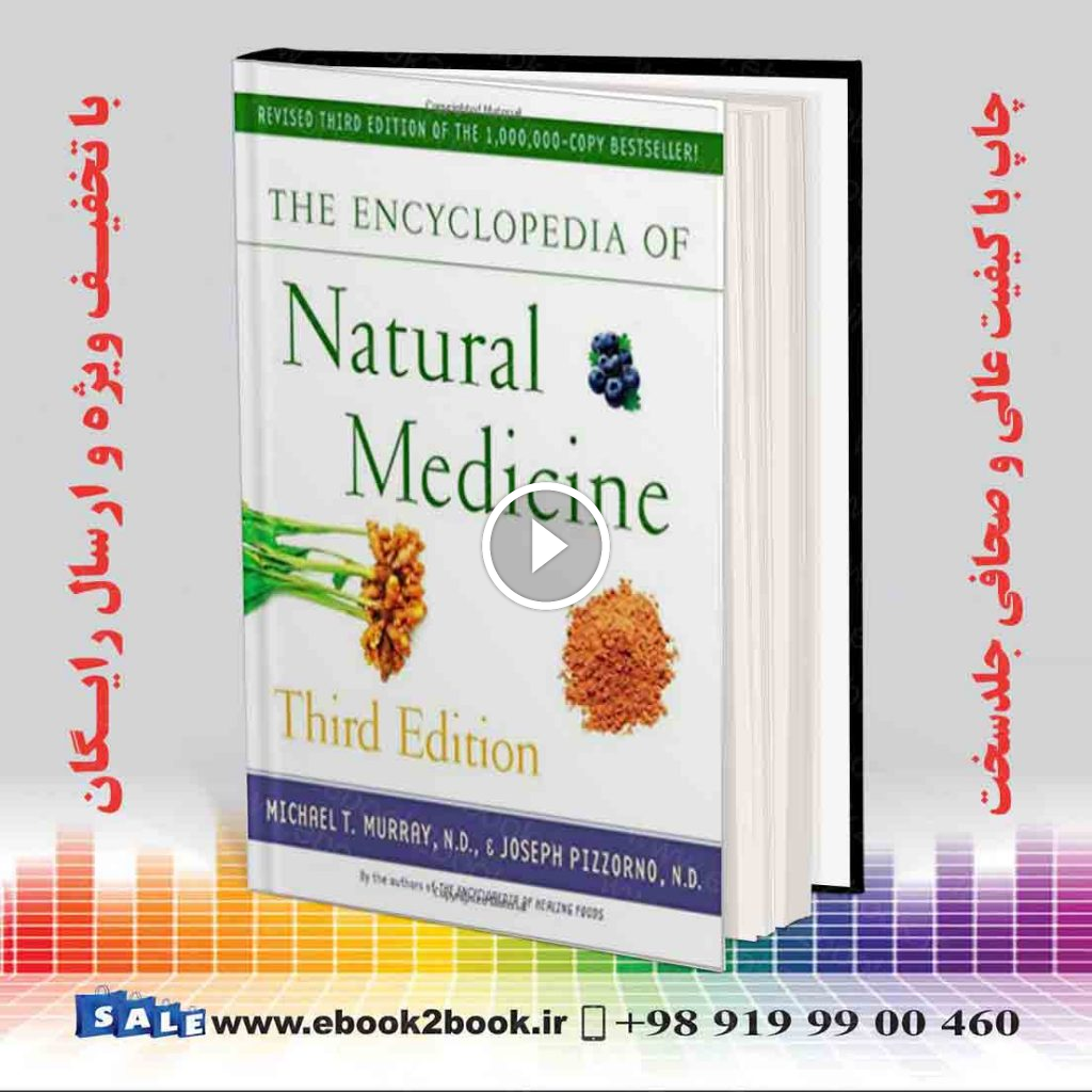 The Encyclopedia of Natural Medicine Third Edition