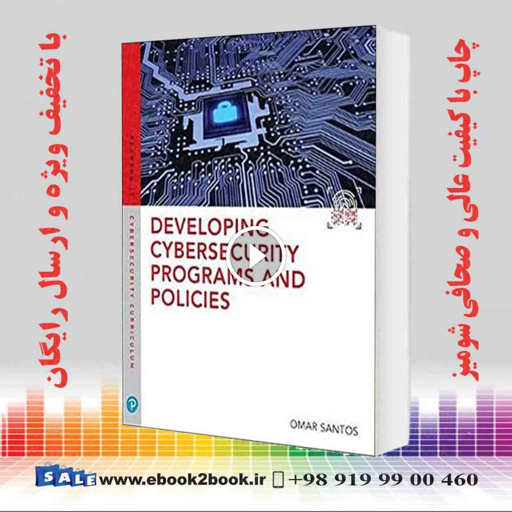 Developing Cybersecurity Programs and Policies 3rd Edition