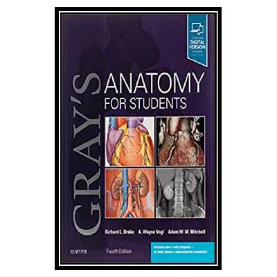 کتاب Gray's Anatomy for Students: With Student Consult Online Access 4th Edition اثر جمعی از نویسندگان انتشارات مؤلفین طلایی