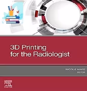 3D Printing for the Radiologist TRUE PDF price 1€