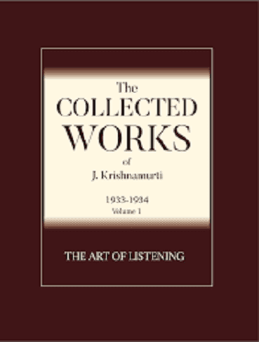 The Collected Works of J.Krishnamurti – Volume I