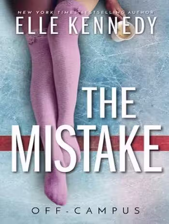 The Mistake (Off-Campus Book 2) اشتباه (بدون حذفیات)