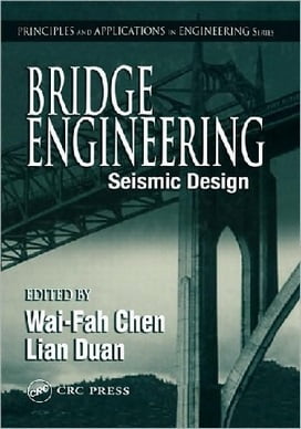  Wai-Fah Chen, Bridge Engineering Seismic Design, 2003 - دانلود کتاب های دانشگاهی