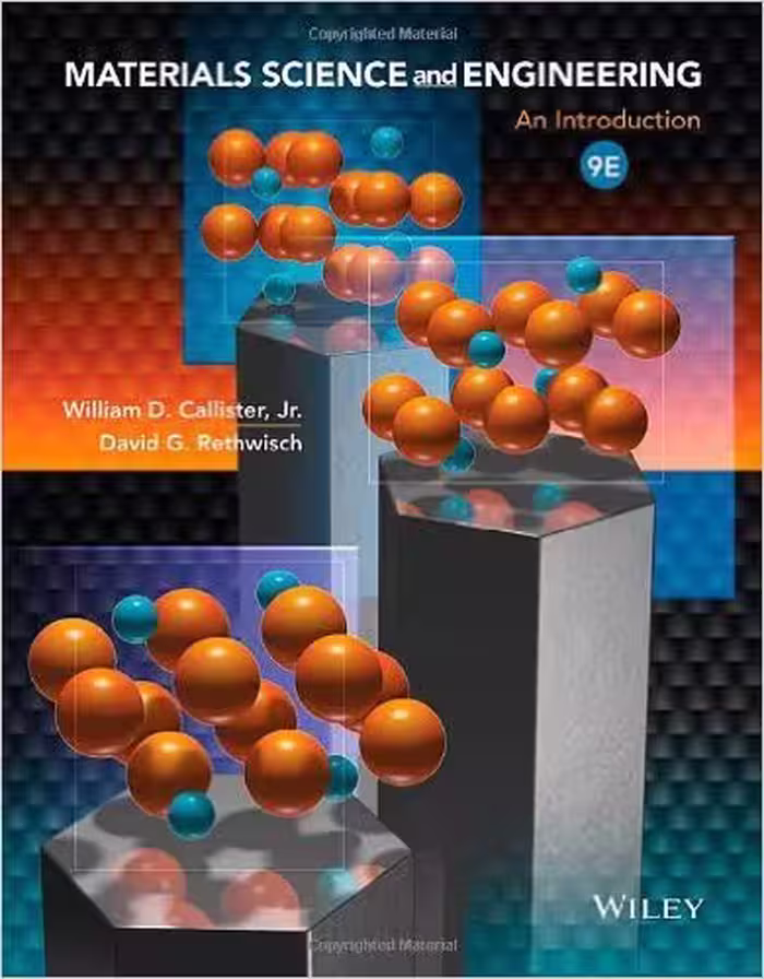 󾕇 Materials Science and Engineering: An Introduction, William D Callister, 2013 - دانلود کتاب های دانشگاهی