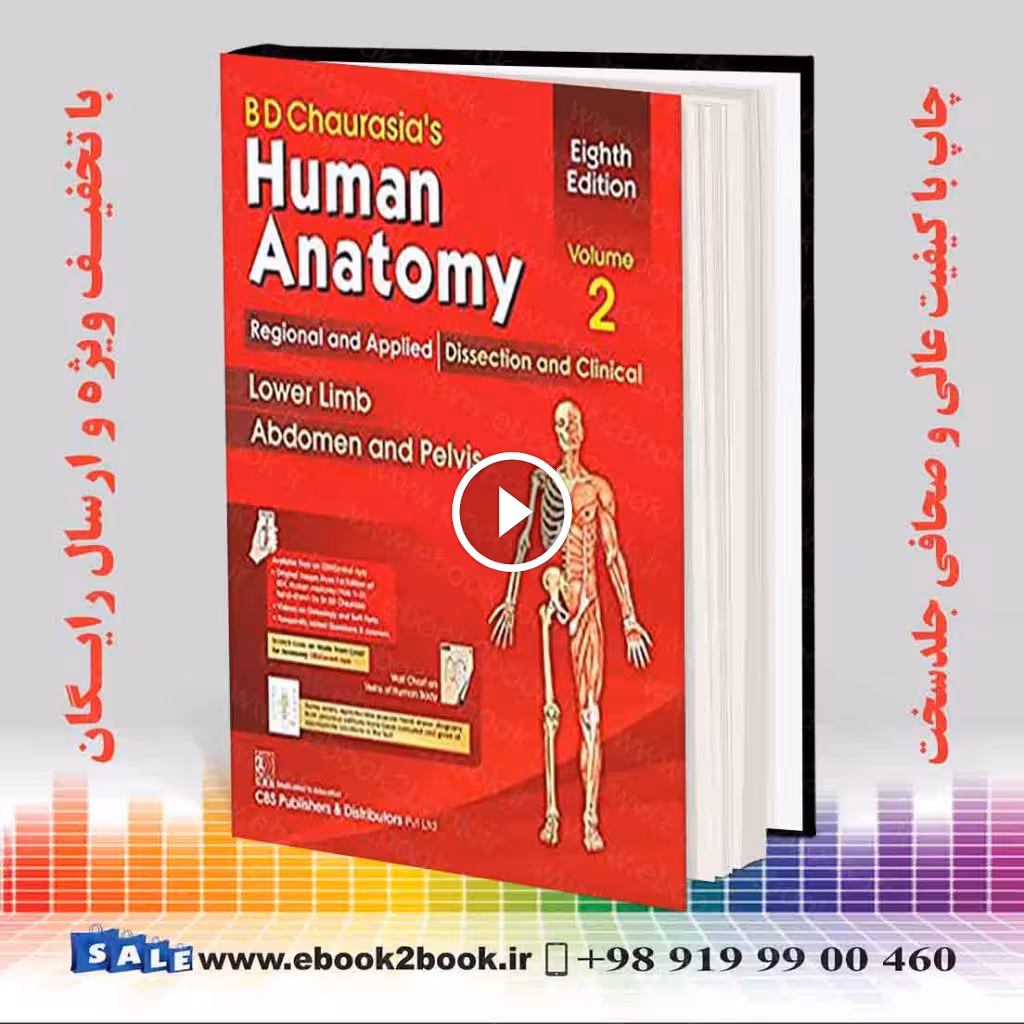 BD Chaurasia’s Human Anatomy: Volume 2, 8th Edition