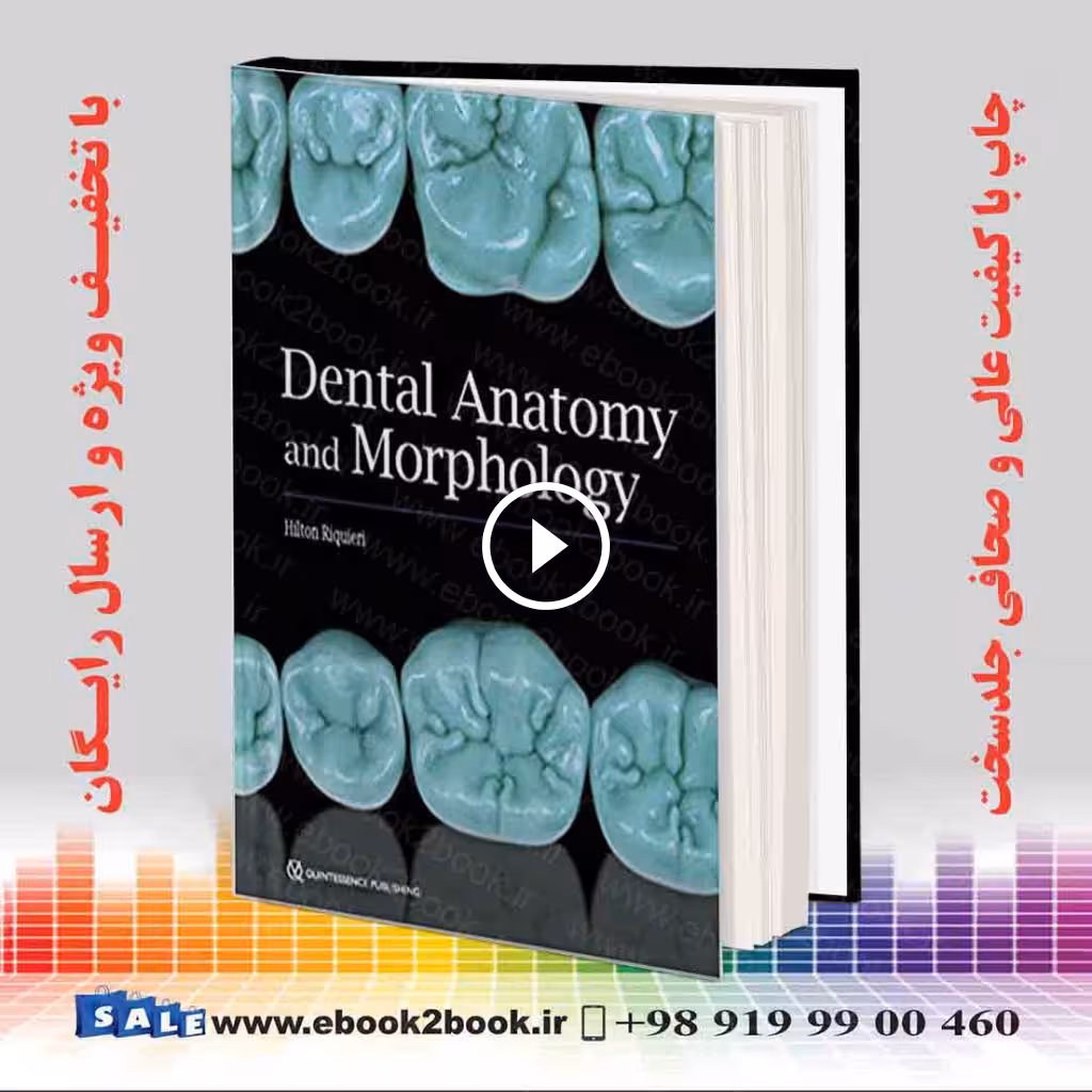 Dental Anatomy and Morphology