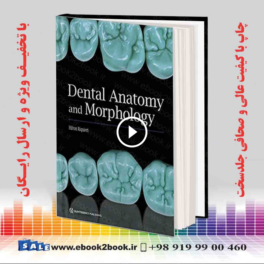 Dental Anatomy and Morphology