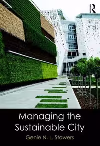 [PDF] دانلود کتاب Managing The Sustainable City, 2018