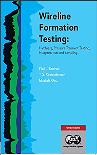 خرید و دانلود نسخه کامل کتاب Wireline Formation Testing: Hardware, Pressure Transient Testing, Interpretation, and Sampling - Pdf