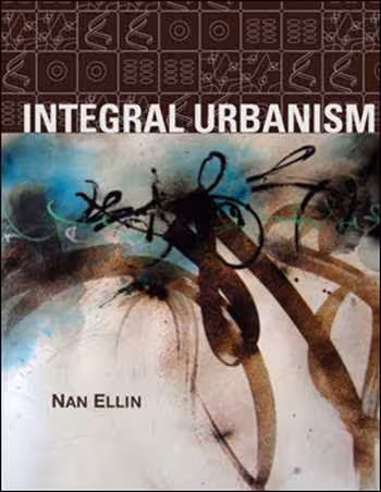 󾕇 دانلود کتاب Integral Urbanism - دانلود کتاب های دانشگاهی