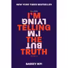 کتاب I,m Telling the Truth, but I,m Lying اثر Bassey Ikpi انتشارات Harper Perennial