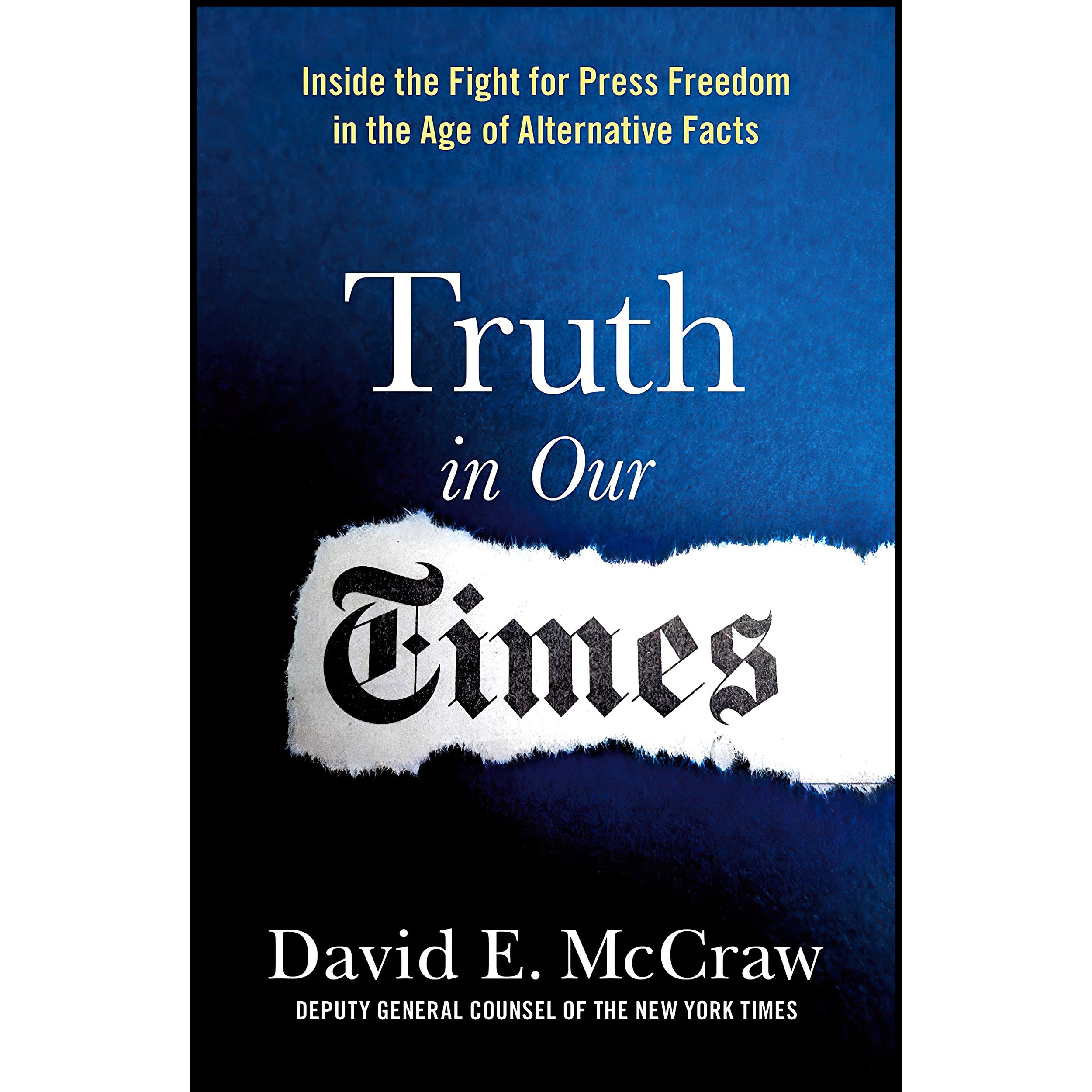 کتاب Truth in Our Times اثر David E. McCraw انتشارات Griffin