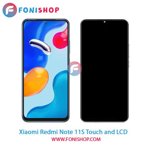 تاچ ال سی دی اصلی گوشی شیائومی Xiaomi Redmi Note 11S