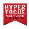 کتاب Hyperfocus: The New Science of Attention, Productivity, and Creativity اثر Chris Bailey انتشارات نبض دانش