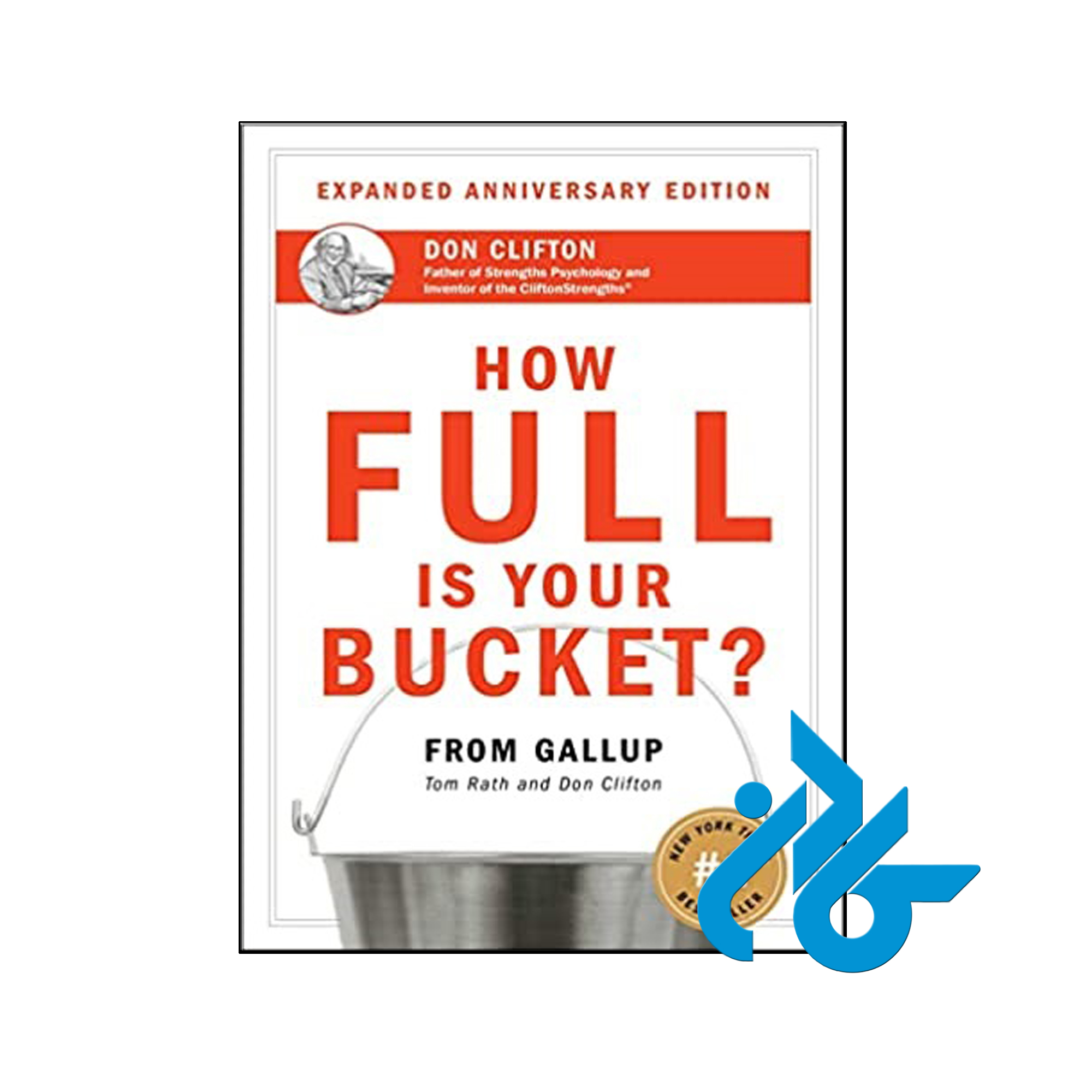 How Full Is Your Bucket - تا 50% تخفیف کتاب آموزش زبان- فروشگاه اینترنتی کـادن