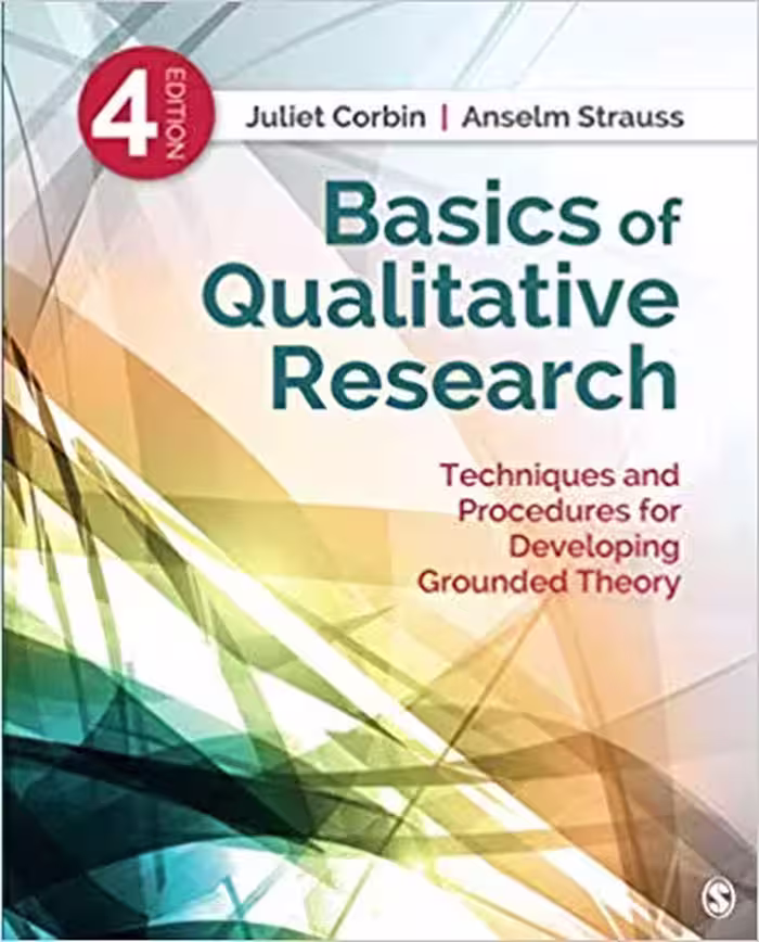 خرید و دانلود نسخه کامل کتاب Basics of Qualitative Research: Techniques and Procedures for Developing Grounded Theory Fourth Edition