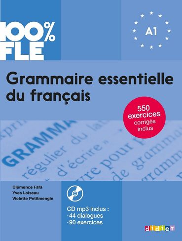 Grammaire essentielle du francais niv A1 – Livre   CD