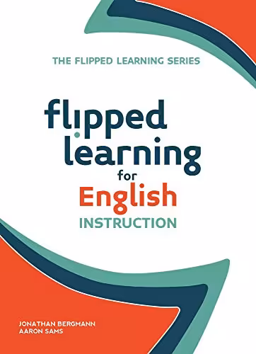 خرید و دانلود نسخه کامل کتاب Flipped Learning for English Instruction -   Pdf