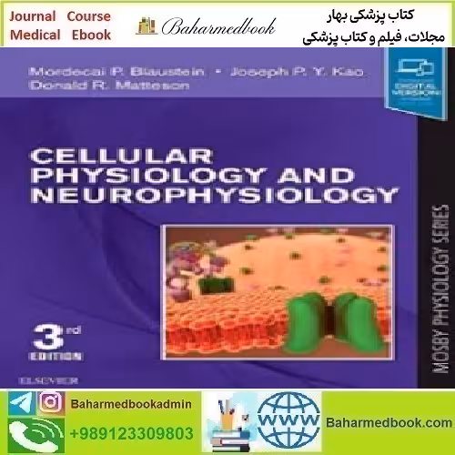 Mosby's Cellular Physiology and Neurophysiology 2020
