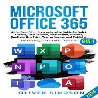 خرید و دانلود نسخه کامل کتاب Microsoft Office 365 All-in-One: 9-in-1 Comprehensive Guide for Quick Mastery