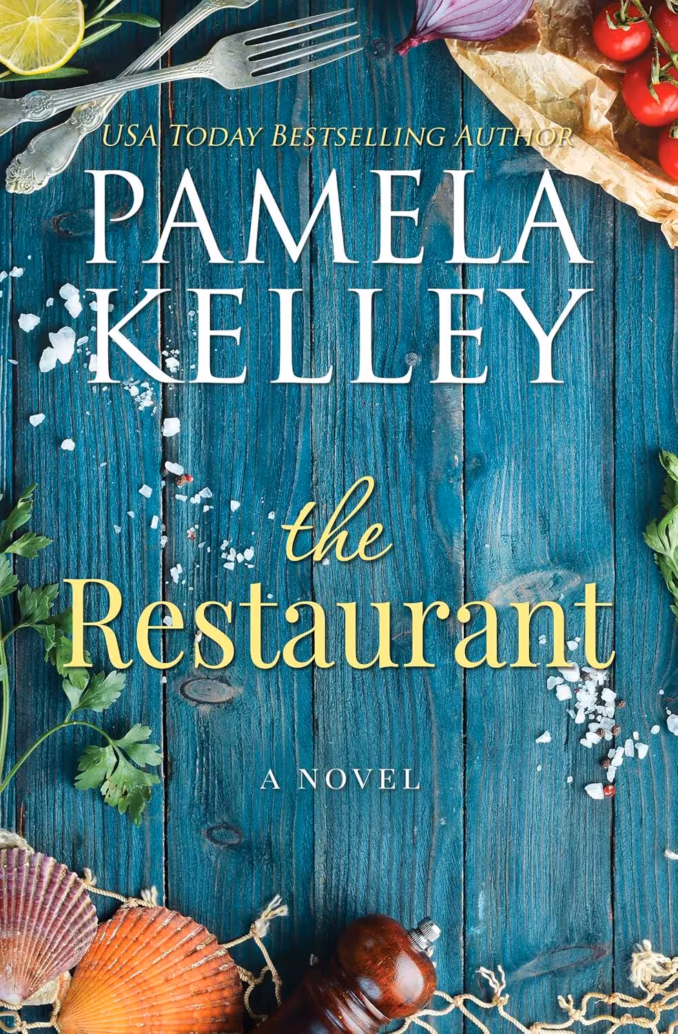 The Restaurant (The Nantucket Restaurant series Book 1)