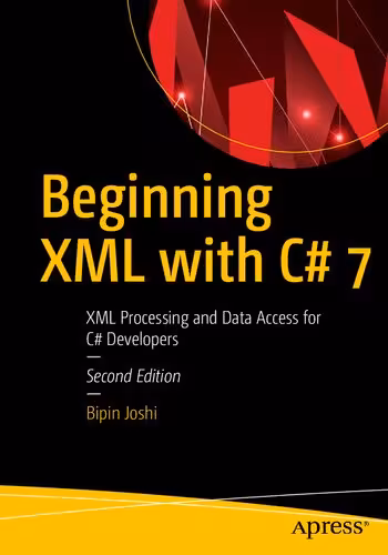 خرید و دانلود نسخه کامل کتاب Beginning XML with C#: For .Net Framework 4.6 with C# 7