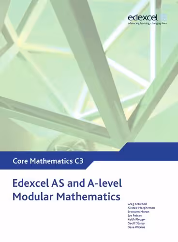 خرید و دانلود نسخه کامل کتاب Edexcel AS and A Level Modular Mathematics Core Mathematics 3 C3 (Edexcel GCE Modular Maths)