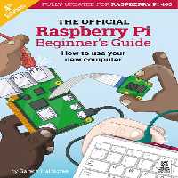 خرید و دانلود نسخه کامل کتاب The Official Raspberry Pi Beginner’s Guide: How to use your new computer