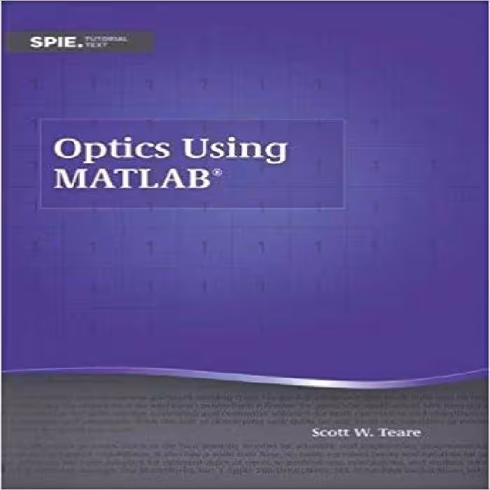 خرید و دانلود نسخه کامل کتاب Optics Using Matlab (Tutorial Texts)