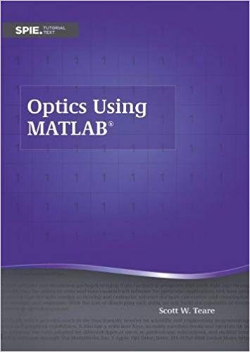 خرید و دانلود نسخه کامل کتاب Optics Using Matlab (Tutorial Texts)