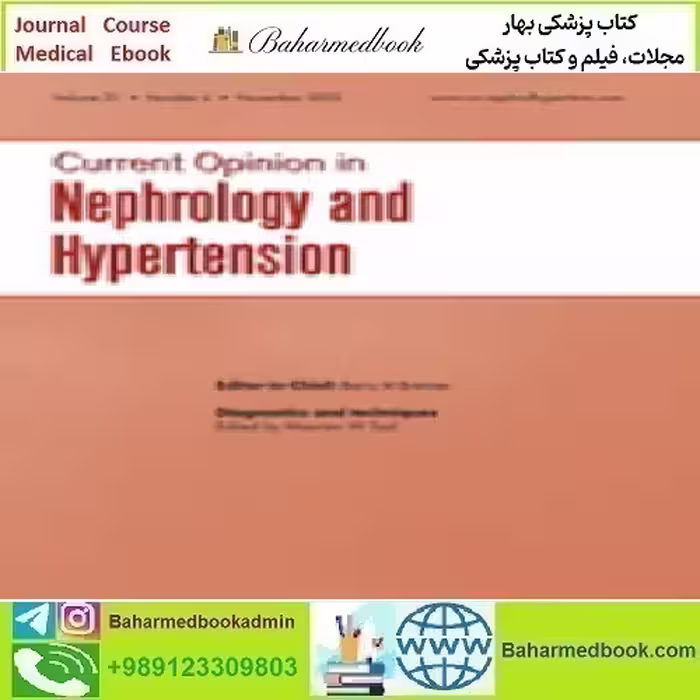 Current Opinion in Nephrology &amp; Hypertension Volume 31 1