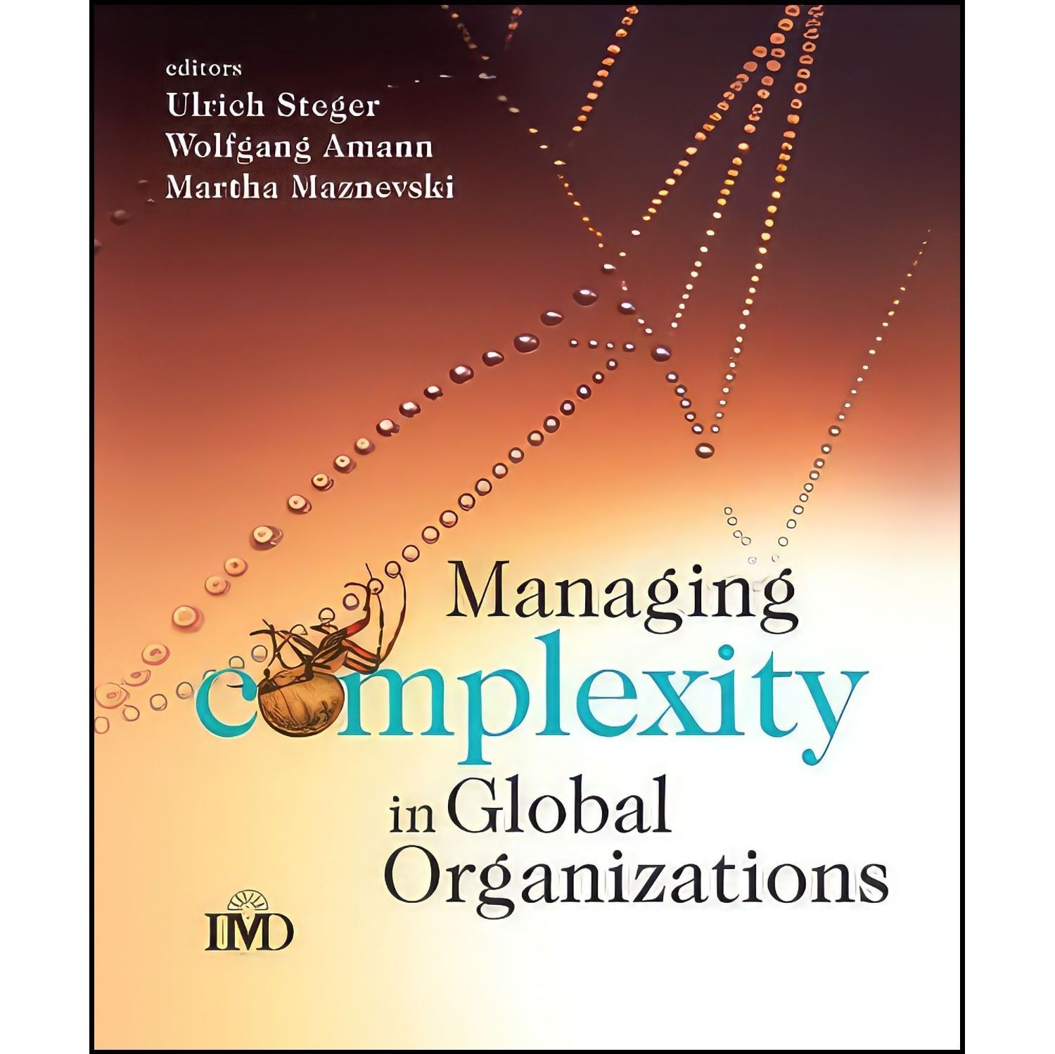 کتاب زبان اصلی Managing Complexity in Global Organizations