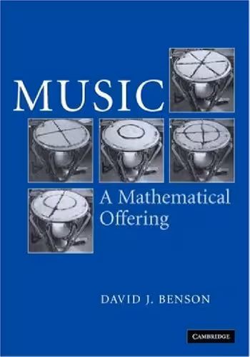خرید و دانلود نسخه کامل کتاب Music: a Mathematical Offering