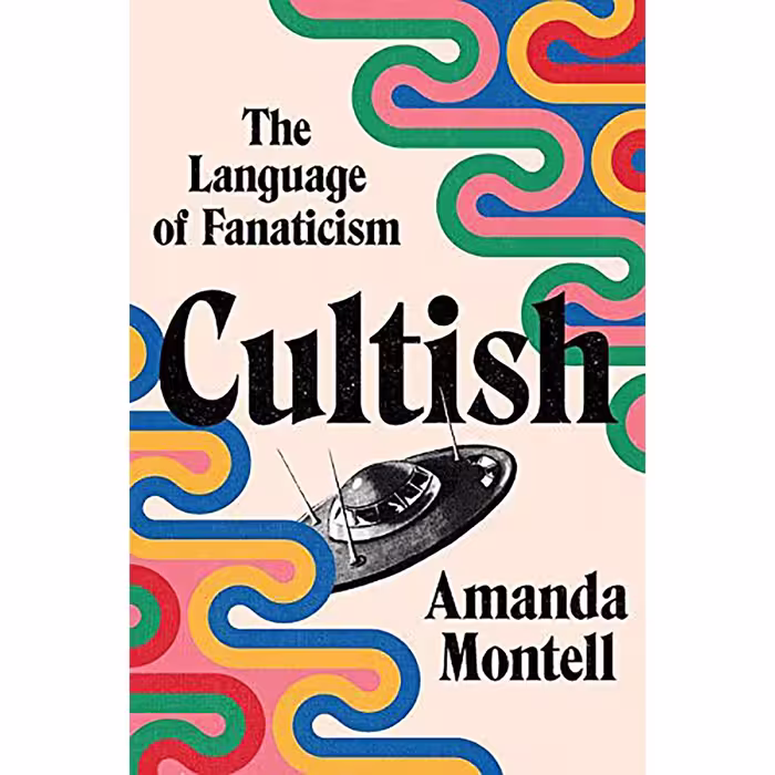 کتاب Cultish اثر Amanda Montell انتشارات Harper Wave
