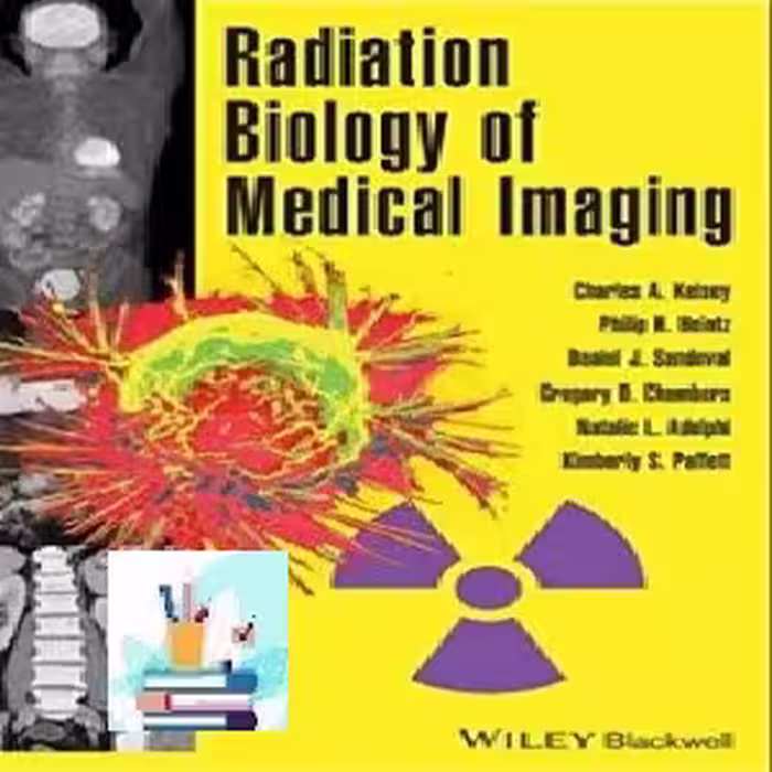 Radiation Biology of Medical Imaging TRUE PDF price 1€