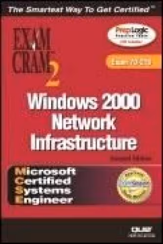 خرید و دانلود نسخه کامل کتاب MCSE Windows 2000 Network Infrastructure Exam Cram 2
