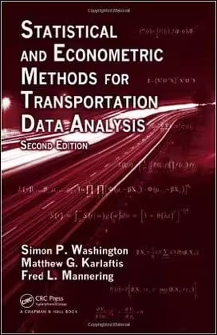 󾕇 Washington S. P., Statistical and Econometric Methods for Transportation Data Analysis, 2nd ed, 2010 - دانلود کتاب های دانشگاهی