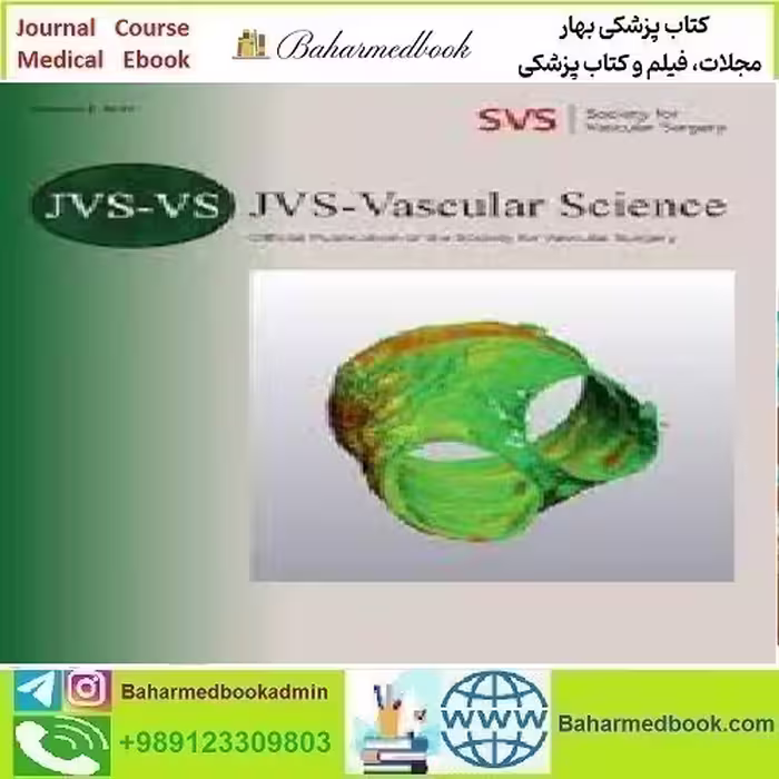 JVS Vascular Science Volume 2 2021 TRUE PDF price 8€ - کتاب پزشکی بهار