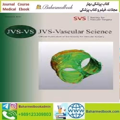 JVS Vascular Science Volume 2 2021 TRUE PDF price 8€ - کتاب پزشکی بهار