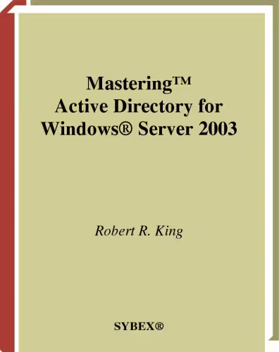 خرید و دانلود نسخه کامل کتاب Mastering Active directory for Windows server 2003