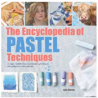 كتاب Encyclopedia of Pastel Techniques اثر Judy Martin انتشارات سرچ پرس