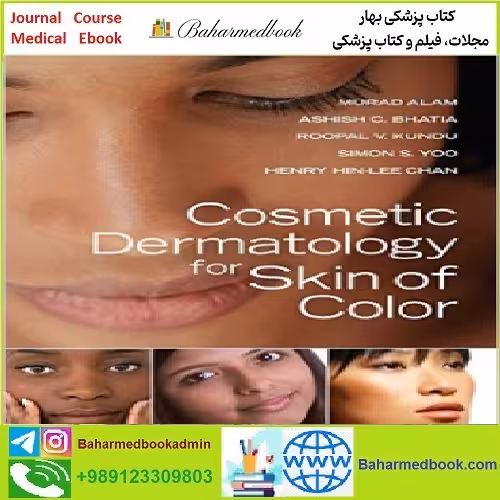 Cosmetic Dermatology for Skin of Color TRUE PDF price 1€ - کتاب پزشکی بهار