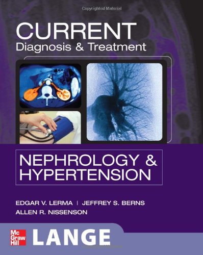 خرید و دانلود نسخه کامل کتاب CURRENT Diagnosis &amp; Treatment Nephrology &amp; Hypertension (LANGE CURRENT Series)