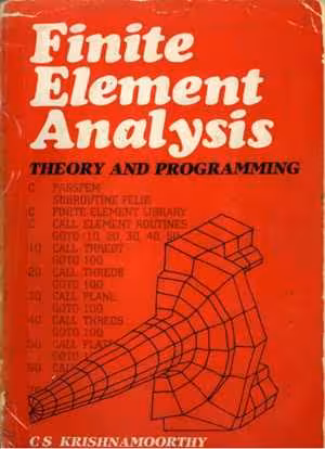 󾕇 دانلود کتاب Finite Element Analysis - Theory and Programming, 1987 - دانلود کتاب های دانشگاهی