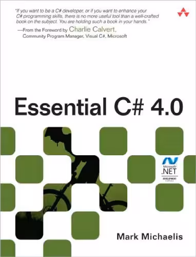 خرید و دانلود نسخه کامل کتاب Essential C# 4.0 (3rd Edition) (Microsoft .NET Development Series)
