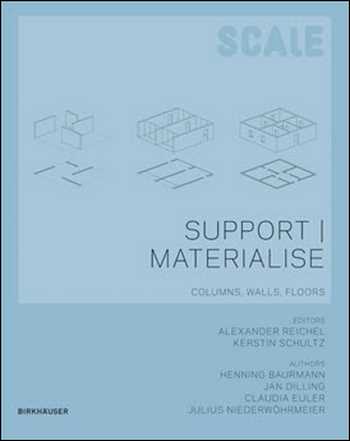 󾕇 دانلود کتاب Scale- Support I Materialise- Columns, Walls, Floors - دانلود کتاب های دانشگاهی